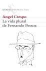 La  vida plural de Fernando Pessoa. 