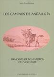 Los caminos de Andalucía.Memorias de los viajeros del siglo XVIII.