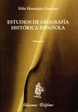 Estudios de Geografía histórica española - I: 1939-1959 Vol.1.
