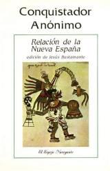 Relación de la Nueva España "(Edición bilingüe)". 