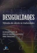 Desigualdades. Métodos de cálculo no tradicionales "METODOS DE CALCULO". 