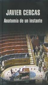Anatomía de un instante "(Biblioteca Javier Cercas)".