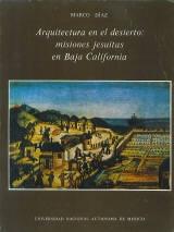 Arquitectura en el desierto: Misiones jesuitas en Baja California. 