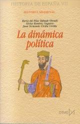 La dinámica política "Historia de España - VII: Historia medieval". 