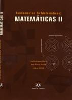 Fundamentos de matemáticas - II (2 Vols.) "Fundamentos y ejercicios". 