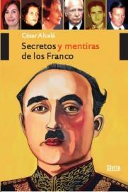 Secretos y mentiras de los Franco. 