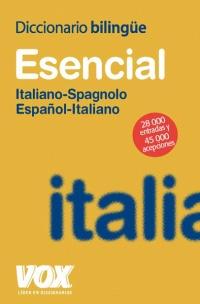 Diccionario esencial español-italiano, italiano-spagnolo. 