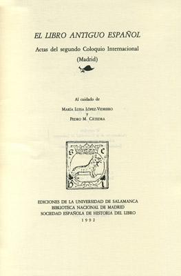 El libro antiguo español "Actas II coloquio sobre el libro español antiguo". 