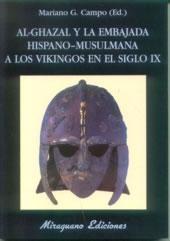 Al-Ghazal y la embajada hispano-musulmana a los vikingos en el siglo IX. 