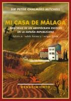 Mi casa de Málaga. Memorias de un aristócrata escocés en la España republicana