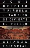 ...También se divierte el pueblo.