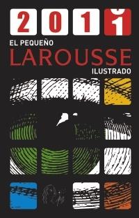 El Pequeño Larousse Ilustrado 2011. 