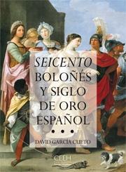 Seicento boloñés y Siglo de Oro español. 