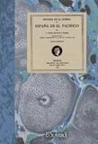 Historia de la guerra de España en el Pacífico.