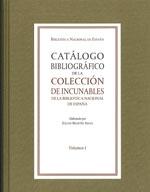 Catálogo bibliográfico de incunables de la Biblioteca Nacional de España. (2 Vol.). 
