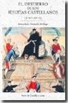 El destierro de los Jesuitas castellanos (1767 - 1815 )