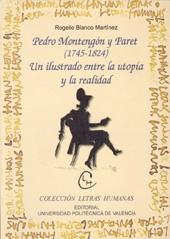 Pedro Montegón y Paret (1745-1824):un ilustrado entre la utopia y la realidad