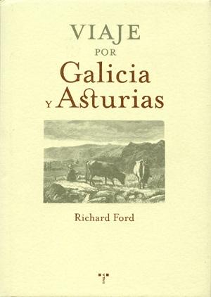 Viaje por Galicia y Asturias. 