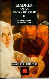 Madrid en la prosa de viaje - II: Siglo XVIII Vol.2. 