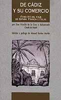 De Cádiz y su comercio "Tomo XIII del 'Viaje de España, Francia...'"