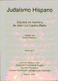 Judaísmo Hispano (2 Vols.) "Estudios en memoria de José Luis Lacave Riaño". 