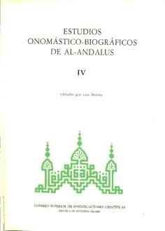 Estudios onomástico-biográficos de Al-Andalus - IV Vol.4. 