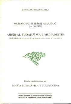 Ajbar Al-Fuqaha' Wa-L-Muhadditin (Historia de los alfaquíes y tradicionistas de Al-Andalus)