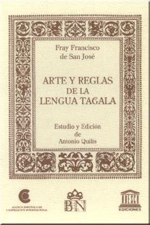 Arte y reglas de la lengua tagala - (2 Vols.) "(Edición facsímil)".