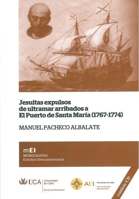 Jesuitas expulsos de ultramar arribados a El Puerto de Santa María (1767-1774).