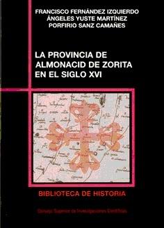 La provincia de Almonacid de Zorita en el siglo XVI. 