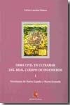 Obra civil en Ultramar del Real Cuerpo de Ingenieros, 2vol..