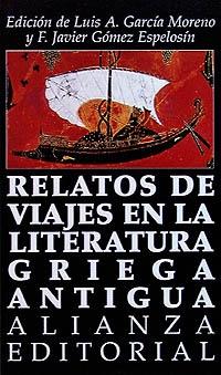 Relatos de viajes en la literatura griega antigua. 