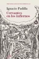 Cervantes en los infiernos. 