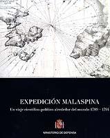 Expedición Malaspina "un viaje científico-político alrededor del mundo 1789-1794". 
