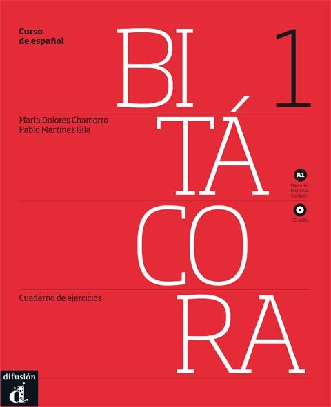 Bitácora 1 - Cuaderno de ejercicios + CD - Nivel A1. 