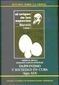 Darwinismo y sociedad en Cuba. Siglo XIX. 