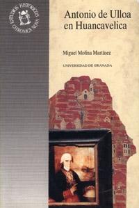 Antonio de Ulloa en Huancavelica.