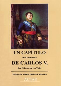 Un capítulo de la Historia de Carlos V. 