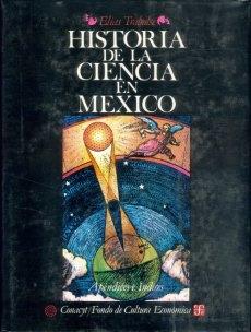 Historia de la Ciencia en México - Apéndices e Índices Vol.5. 