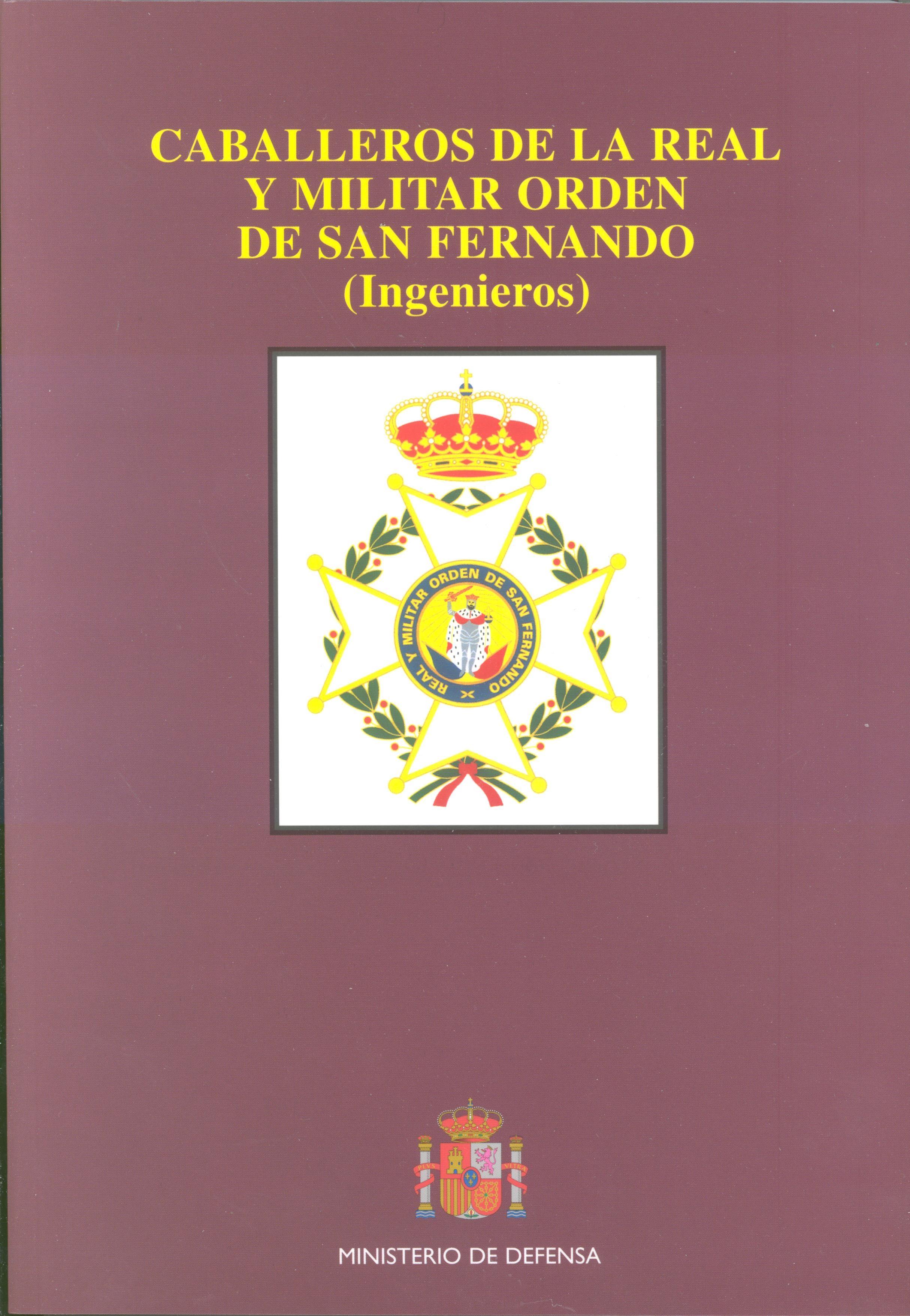 Caballeros de la real y militar orden de San Fernando "(Intendencia, Cuerpos comunes y Cuerpos disueltos)". 