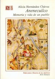 Anenecuilco. Memoria y vida de un pueblo.
