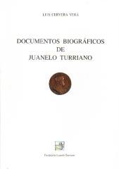 Documentos biográficos de Juanelo Turriano