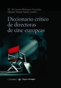 Diccionario crítico de directoras de cine europeas. 
