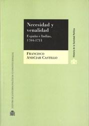 Necesidad y venalidad. "España e Indias, 1704-1711". 