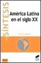 América Latina en el siglo XX.