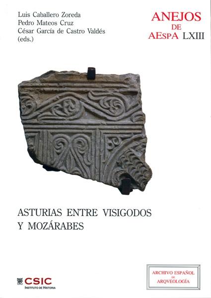 Asturias entre visigodos y mozárabes " (Visigodos y Omeyas - VI)". 