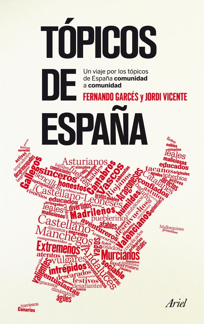 Tópicos de España "Una revisión de los tópicos españoles comunidad a comunidad". 