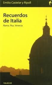 Recuerdos de Italia: Roma, Pisa y Venecia