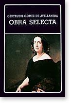 Obra selecta (Gertrudis Gómez de Avellaneda). 