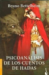 Psicoanálisis de los cuentos de hadas.